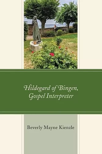 Hildegard of Bingen, Gospel Interpreter cover