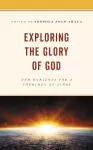 Exploring the Glory of God cover
