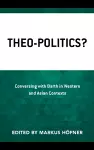 Theo-Politics? cover