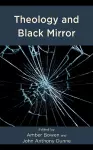 Theology and Black Mirror cover