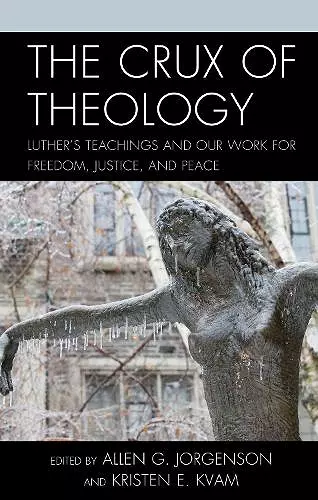 The Crux of Theology cover