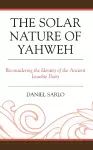 The Solar Nature of Yahweh cover