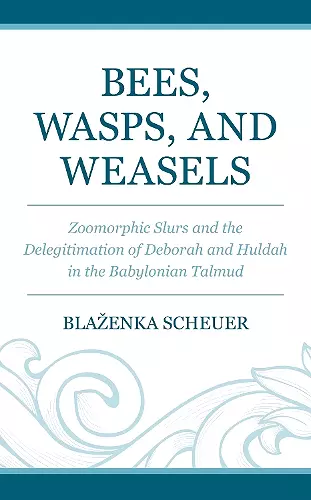 Bees, Wasps, and Weasels cover