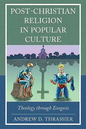 Post-Christian Religion in Popular Culture cover