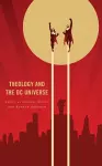 Theology and the DC Universe cover