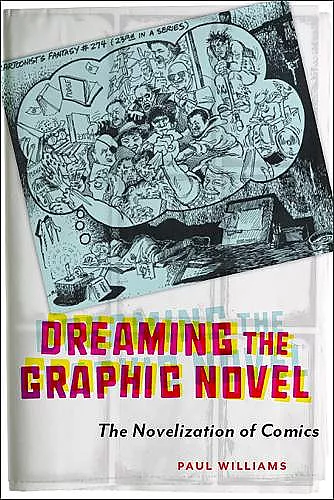 Dreaming the Graphic Novel cover
