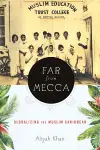 Far from Mecca cover