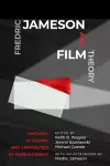 Fredric Jameson and Film Theory cover