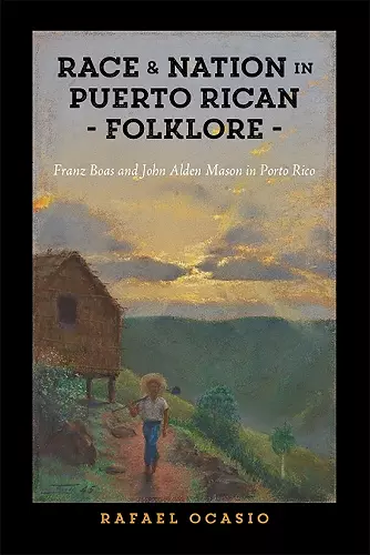 Race and Nation in Puerto Rican Folklore cover