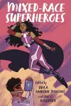 Mixed-Race Superheroes cover