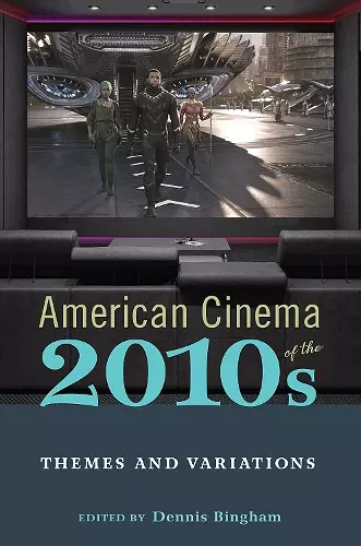 American Cinema of the 2010s cover