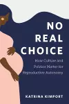 No Real Choice cover