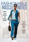 Fashionable Masculinities cover