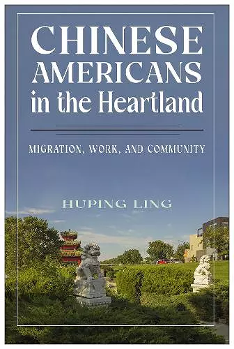 Chinese Americans in the Heartland cover