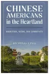 Chinese Americans in the Heartland cover