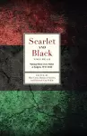 Scarlet and Black, Volume Three cover