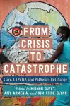 From Crisis to Catastrophe cover