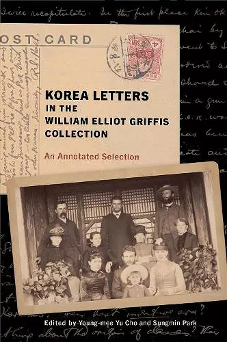 Korea Letters in the William Elliot Griffis Collection cover