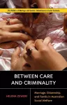 Between Care and Criminality cover