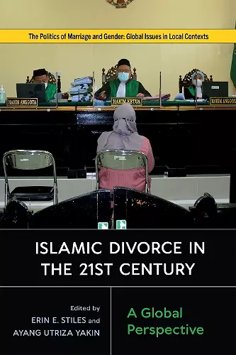 Islamic Divorce in the Twenty-First Century cover