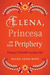 Elena, Princesa of the Periphery cover