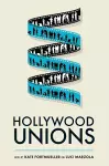 Hollywood Unions cover