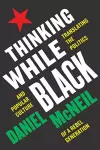 Thinking While Black cover