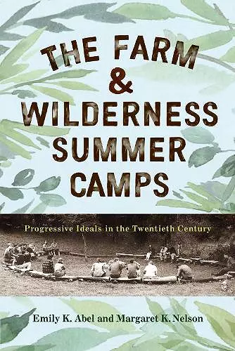 The Farm & Wilderness Summer Camps cover