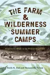 The Farm & Wilderness Summer Camps cover