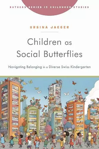 Children As Social Butterflies cover