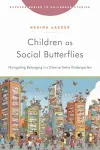 Children As Social Butterflies cover
