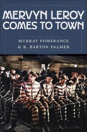 Mervyn LeRoy Comes to Town cover