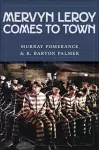 Mervyn LeRoy Comes to Town cover