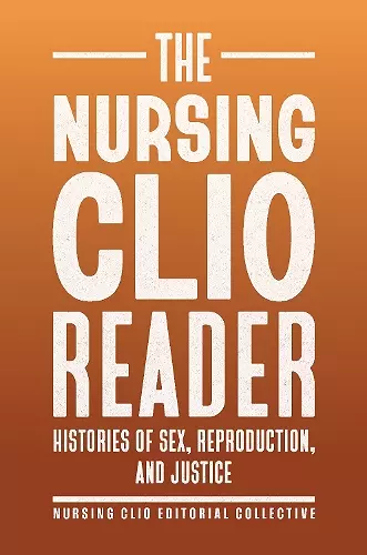 The Nursing Clio Reader cover