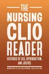 The Nursing Clio Reader cover