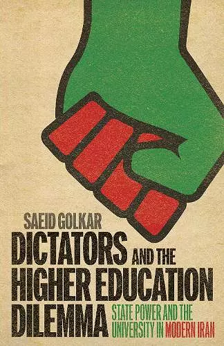 Dictators and the Higher Education Dilemma cover