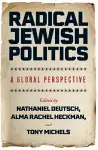 Radical Jewish Politics cover