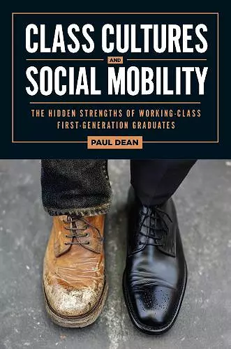 Class Cultures and Social Mobility cover