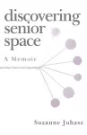 Discovering Senior Space cover