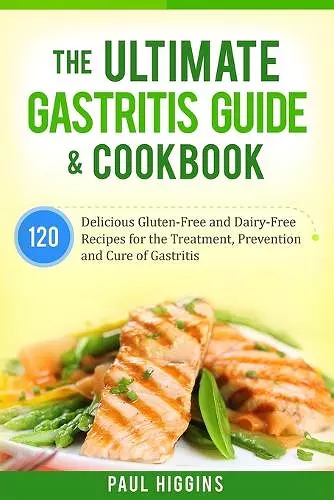 The Ultimate Gastritis Guide & Cookbook cover