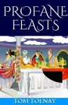Profane Feasts cover