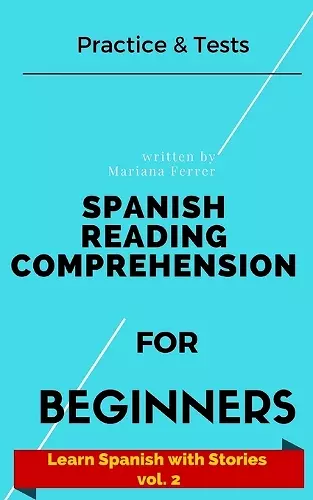 Spanish Reading Comprehension For Beginners cover
