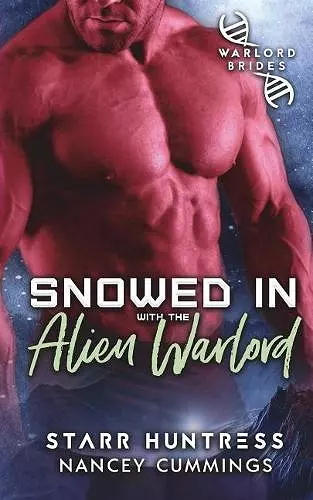 Snowed in with the Alien Warlord cover