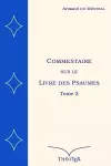 Commentaire sur le Livre des Psaumes Tome 2 cover