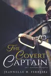 The Covert Captain cover