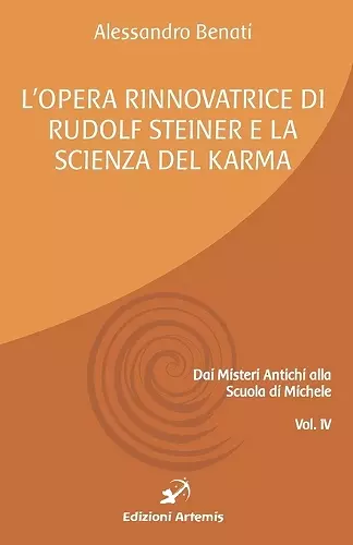 L'opera rinnovatrice di Rudolf Steiner e la scienza del karma cover