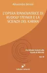 L'opera rinnovatrice di Rudolf Steiner e la scienza del karma cover