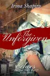 The Unforgiven (Echoes from the Past Book 3) cover