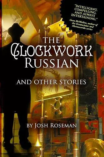 The Clockwork Russian and Other Stories cover