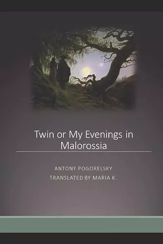 Twin or My Evenings in Malorossia cover